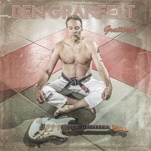 Ben Granfelt ‎– Gratitude LP