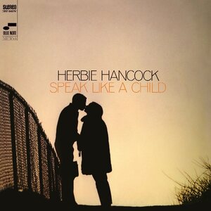 Herbie Hancock – Speak Like A Child LP (Blue Note Classic Vinyl Series)