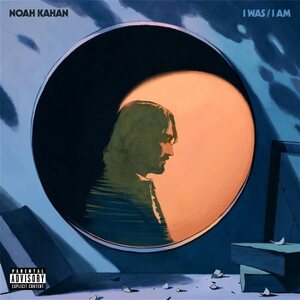 Noah Kahan – I Was / I Am CD