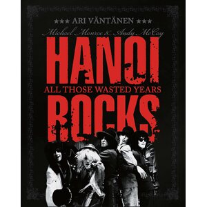 Hanoi Rocks – All Those Wasted Years - Book + 7" Red Vinyl